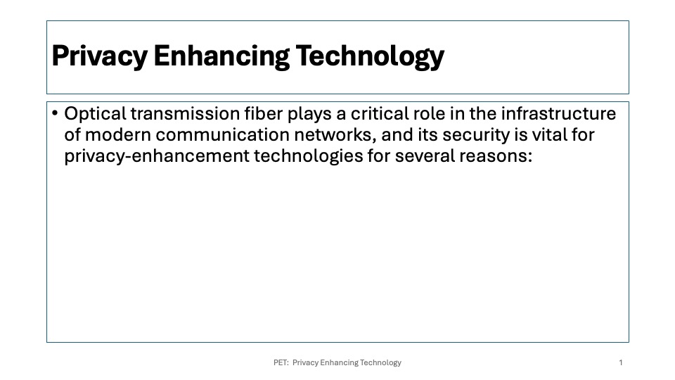 Slide 1 Privacy Enhancing Technology